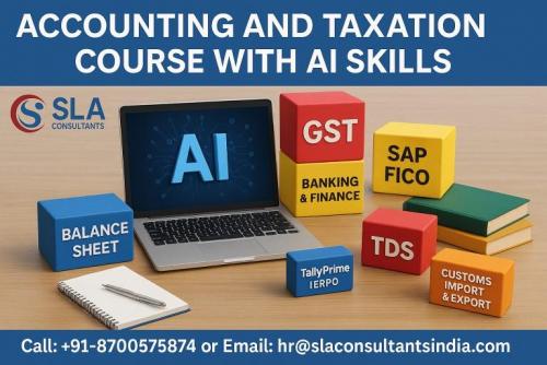 Accounting Course in Delhi. With SAP FICO and SAP Hana AI,, Industry-Focused Training That Leads Straight to MNCs, Upskills with AI in 2026, by SLA Consultants India, 